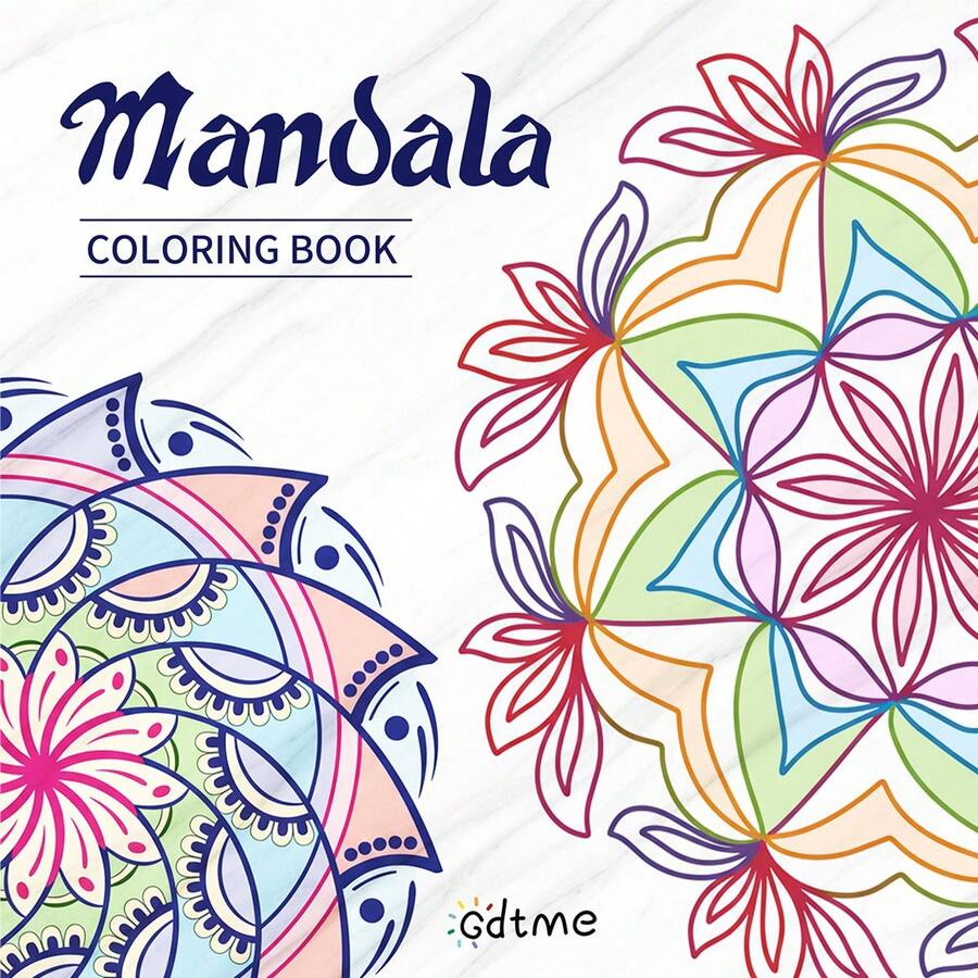 GDTME Adult & Teenager Mandala Coloring Book, 50 Unique Complex Mandala Patterns For Stress Relief And Relaxation, Single-Sided Thick Paper Non-Bleed, Ideal Gift For Women, Mindfulness Meditation Activity Book