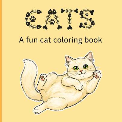 Cat Coloring Book: Interesting Cat Coloring Book With Other Animal Options, Suitable For Teenagers And Adults, Great Gift For Birthday, Back To School, Mother's Day, Etc. Size: 7.9 X 7.9 Inches