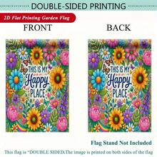 2D Flat, 2D Flat Printing Garden Flag 1pc, Happy Place Is Here Vibrant Linen Garden Flag, Double-Sided Print, Holiday Yard Banner, Small Yard Gift, Yard Decor, Garden Decor, 11.8x17.7Inch, No Flagpole Included - 1pc - 查看 5