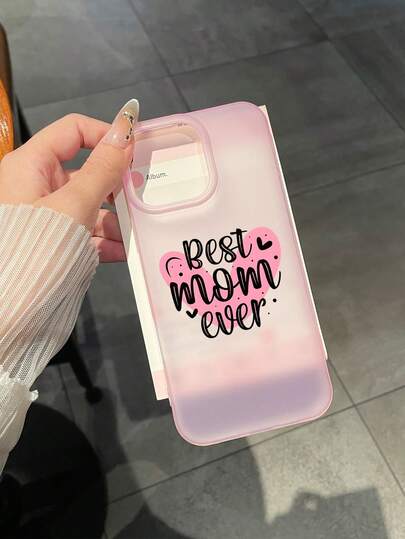 1pc "Best Mom Ever" Heart Print Phone Case, Cute, Heartwarming Mother's Day Gift, Aesthetic Design, Matte Pink Semi-Transparent Scratch-Resistant Anti-Fall Anti-Slip Phone Case, Compatible With IPhone 11/12/13/14/15/16/16 Plus/16 Pro/16 Pro Max/17/17 Pro/17 Pro Max, Suitable For Mom, Mother's Day, Birthday And Daily Use