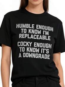Lo suficientemente humilde como para saber que uno puede ser reemplazado... Camiseta divertida y con humor. - Negro - Ver 1