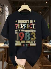Negro Nadie es perfecto pero si naciste en 1983 estás bastante cerca Camisetas de manga corta con estampado unisex |Camisetas de moda 100% algodón para hombres y mujeres. Regalos. Para fiestas cumpleaños y eventos temáticos - Negro - Ver 1