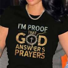 I am proof that god answers prayers T-Shirt For Women Casual Short Sleeve Tee 1 Pcs 100% Heavy Cotton - Comfortable Crew Neck, Soft Adorable Tees Tops - Negro - Ver 8