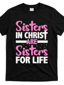 Sisters In Christ Are Sisters In Lifelong Holiness Christian Faith T-Shirt, 2026 Summer Short Sleeve Printed T-Shirt-Unisex, Suitable For Casual Daily Outings, Short-Sleeve Summer Top, Retro Y2K Patterned T-Shirt - 黑色 - 查看 1