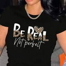 Women'S Casual T-Shirt with "BE REAL NOT PERFECT" Leopard Print Lettering - Relaxed Fit Short Sleeve Round Neck Top for Spring Summer Fall Casual Attire, Positive Affirmation Graphic Tee for Women - Negro - Ver 8