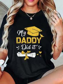 Camiseta de verano con texto "Mi papá lo hizo", divertida y con un orgulloso papá graduado. Camiseta informal de manga corta y cuello redondo para verano y primavera. Ropa para mujer. - Negro - Ver 6