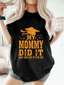 Temporada de graduación Mi mamá lo hizo y ella lo hizo Camiseta de mamá graduada Moda Suelta Casual Deportes Verano Cuello redondo Manga corta Top Tops de mujer - Negro - Ver 6