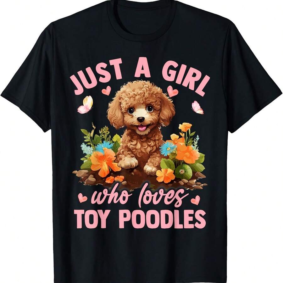 Floral Toy Poodle Dog Just A Girl Who Loves Toy Poodles T-Shirt - 黑色 - 查看 1