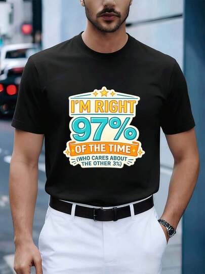 Camiseta con cita gráfica divertida, tela de 97 % calidad, cuello redondo, ajuste cómodo, informal.