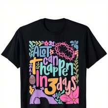 He is Risen Christian Easter T-Shirt - "A Lot Happens in 3 Days" Bohemian Cross & Resurrection Design, Unisex S-XXXL, Multicolor Religious Apparel for Church Events, Easter Celebrations & Casual Wear (Men & Women) - Negro - Ver 8