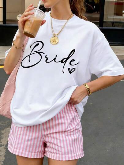 1pc Women's Summer Round Neck Short Sleeve T-Shirt, Bride English Graphic Print, Suitable For Bridal Theme, Beach, Streetwear, Daily, Work, Office Party, Outing, Carnival, Music Festival, Valentine's Day, Party Occasions. Beautiful Women's Style Blouse, Ladies' Holiday Wear. Elegant Office Lady Attire, Cute Tops, Women's Festival Outfit, Date Night Dress, Ladies' Graceful Blouse, Summer Casual Wear, Women's Vacation Outfit. White