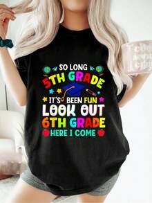 Camiseta de manga corta con cuello redondo y diseño de "Temporada de graduación, hasta la graduación de quinto grado, para niños y niñas", estilo informal, holgada y deportiva, para verano - Negro - Ver 1