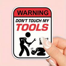 警告：请勿触摸我的工具、安全帽、笔记本电脑、水瓶、冷藏箱、趣味贴纸或可爱乙烯基制品。 - A - 查看 3