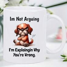 11oz "I Don't Argue With You" Funny Ceramic Coffee Mug With Cartoon Bulldog Pattern Printed Ceramic Coffee Mug With Comfortable Handle, Thermal Insulated, Personalised Mug, Iced Coffee Cup, Coffee Travel Mug, Perfect Mother's Day & Birthday Gift For Mom, Valentine Gifts For Him & For Women, Funny Teacher Gifts, Ideal For Home, Kitchen, Living Room & Back To School Use - Black - View 2