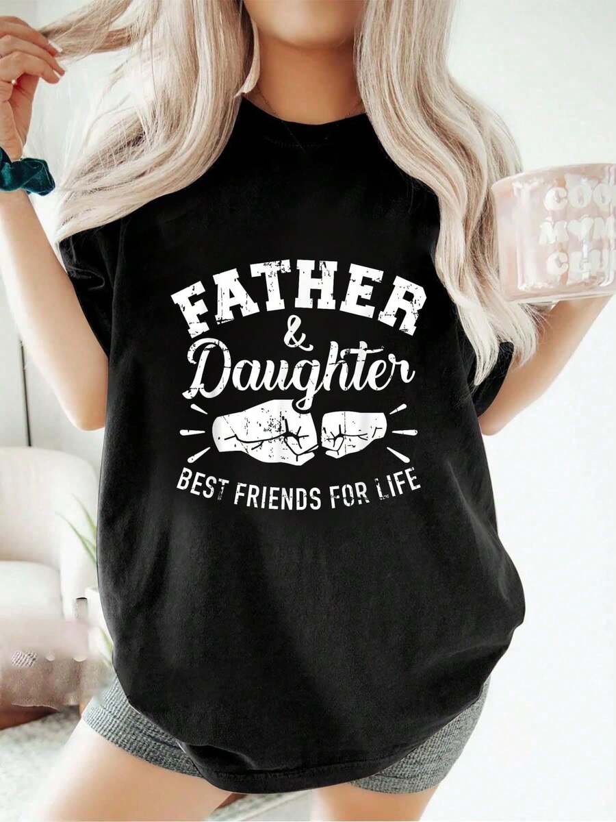 Camiseta para el Día del Padre, padre e hija, mejores amigos de por vida, moda, holgada, informal, deportiva, de verano, cuello redondo, manga corta, tops para mujer - Negro - Ver 1