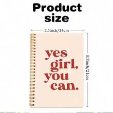 Cuaderno inspirador - "Sí, chica, tú puedes" Cuaderno de espiral con tapa dura motivacional para mujeres y niñas, 5.5x8.3 pulgadas, suministros de oficina y escolares - Rectángulo - Ver 4