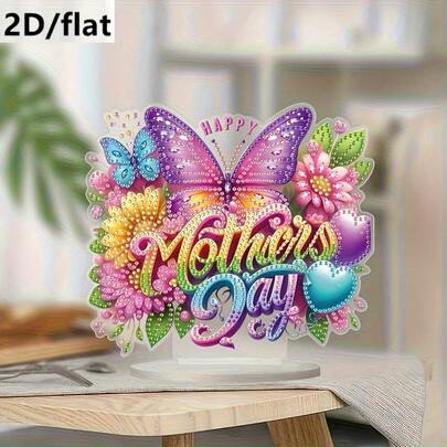1pc - 2D Flat Holiday Decor, Happy Mother's Day, DIY Diamond Painting Butterfly Flower Letter Rhinestone Decoration, Home Office Desktop Ornament, Perfect Gift For Mom Or Friends