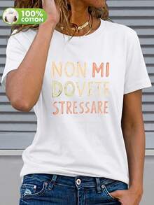 女士优雅圆领短袖T恤 - 白色，印有醒目的意大利语短语“Non Mi Dovete Stressare”（别让我紧张），女士T恤，100%纯棉，休闲女装，夏季款 - 白色 - 查看 2