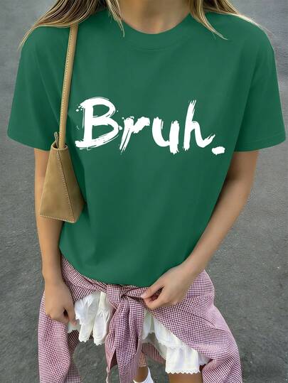 Girls Round Neck T-Shirt With "Bruh" Print, Casual & Fashionable, Essential Spring/Summer Item
