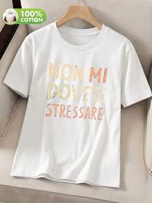 女士优雅圆领短袖T恤 - 白色，印有醒目的意大利语短语“Non Mi Dovete Stressare”（别让我紧张），女士T恤，100%纯棉，休闲女装，夏季款 - 白色 - 查看 6