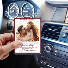 Custom Photo In Case I Don't Say It Enough Couple - Personalized Custom Shaped Acrylic Car Visor Clip - As Shown - View 4