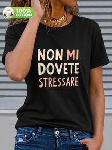 女士优雅圆领短袖T恤 - 黑色，印有醒目的意大利语“Non Mi Dovete Stressare”字样，适合春夏休闲穿着，100%纯棉 - 黑色 - 查看 6