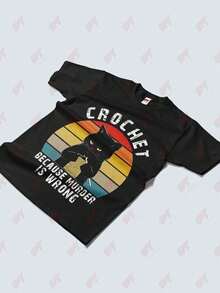 Crochet Because Is Wrong Funny Cat T Shirt - 黑色 - 查看 3