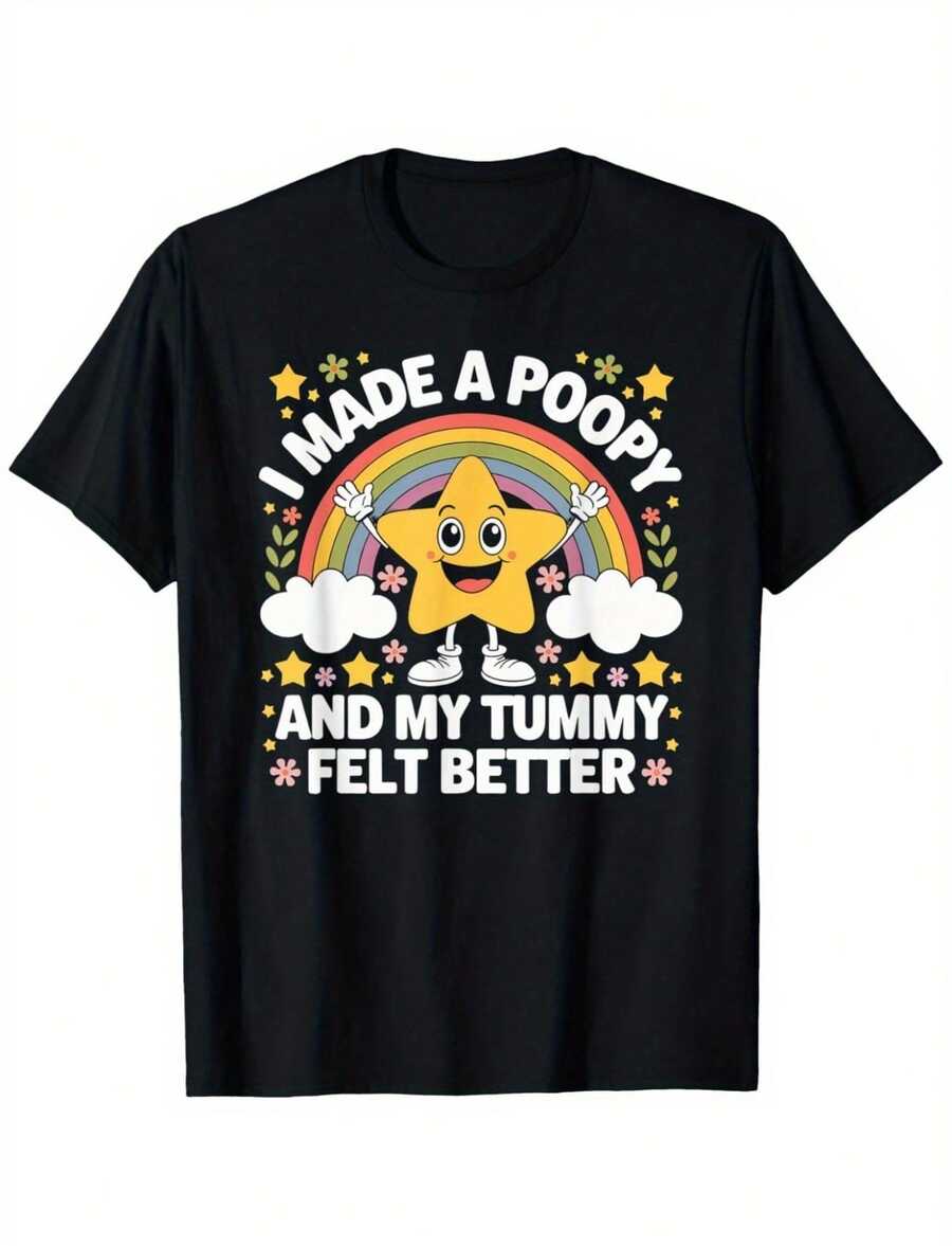 Funny I Made A Poopy And My Tummy Felt Better Adult Humor T-Shirt, Suitable For Mens & Womens Outdoor T-Shirt, 100%, S-Xx2Xl - màu đen - Xem 1