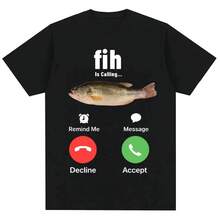 Fashion Fih Is Calling Meme T-Shirt Humor Funny Men Women High Quality T Shirts Summer Casual Short Sleeve Streetwear - 黑色 - 查看 1