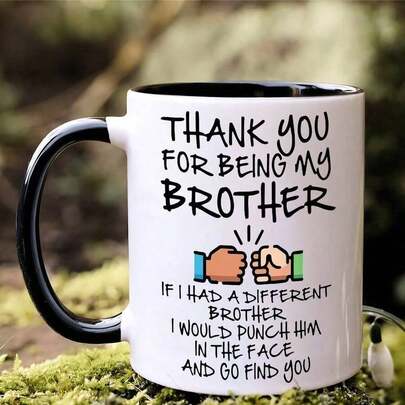1pc, 11oz Ceramic Brother Thanksgiving Mug - Funny Fist Pattern Coffee Cup - Birthday, Party, Father's Day, Christmas, Halloween Gift For Brothers And Sisters - Double-Sided Printing, Gift For Best Brother
