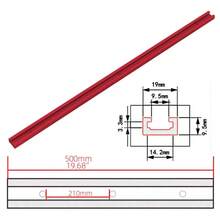 T19 T型滑条，木工导轨轨道，滑轨限位器改装，铝合金小滑槽，木工DIY配件 - T19 500mm - 查看 5