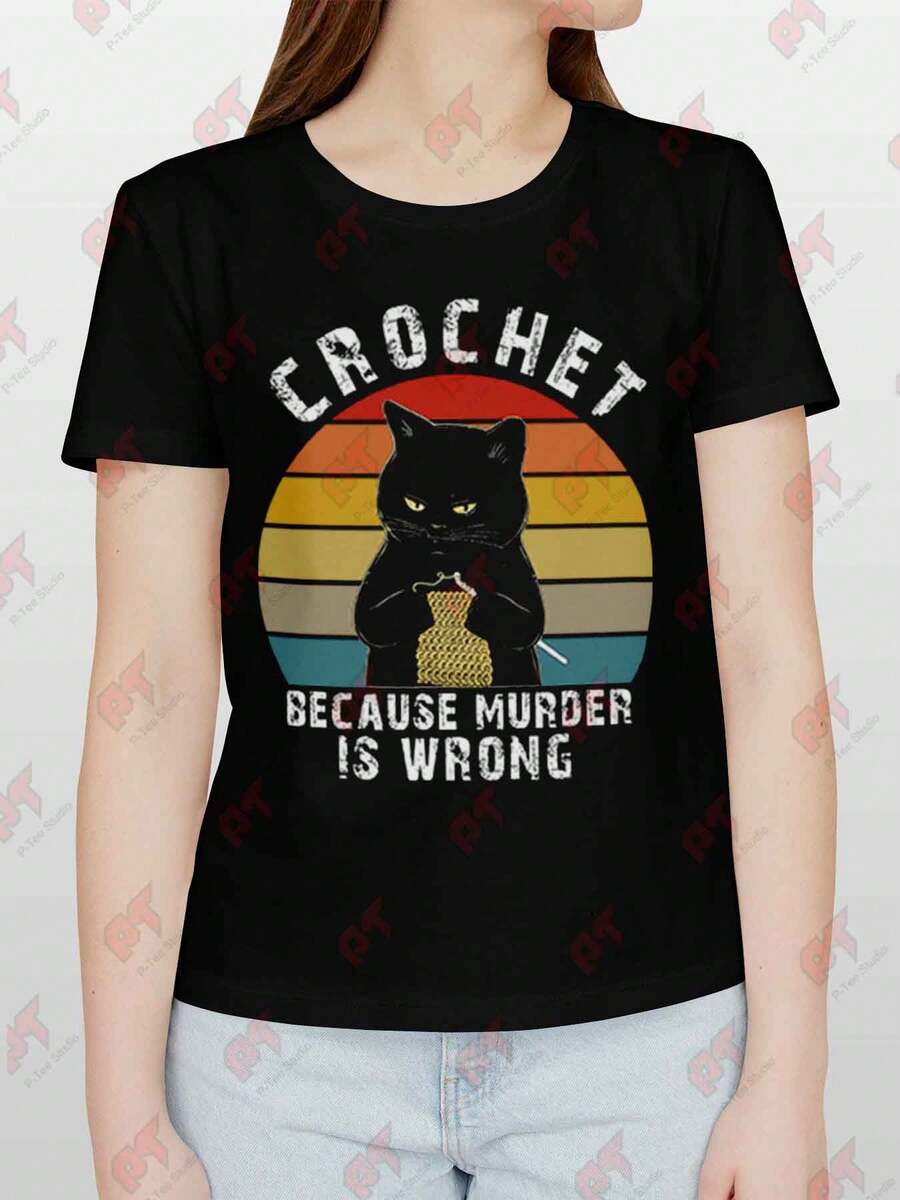 Crochet Because Is Wrong Funny Cat T Shirt - 黑色 - 查看 1
