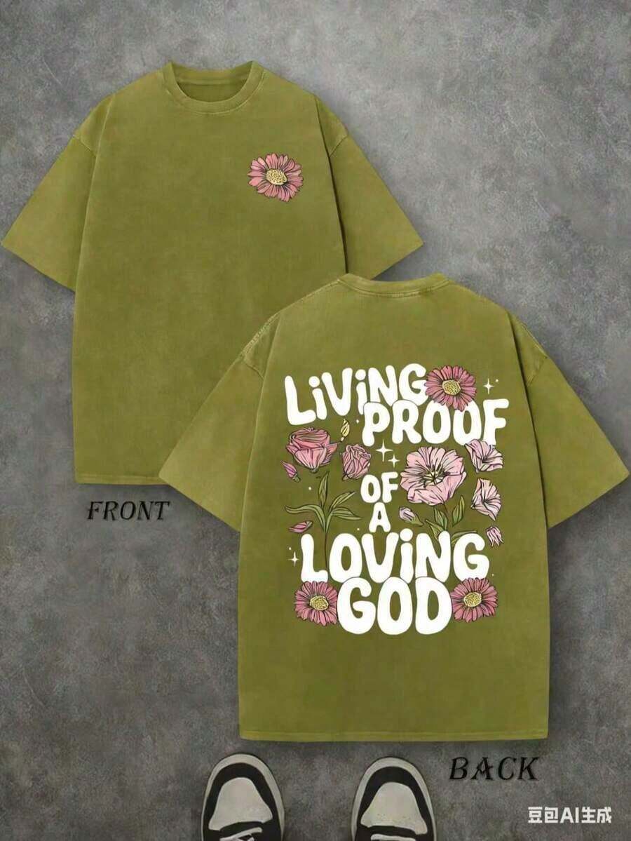 2026summer Tops2026Retro Washed T-Shirt Double Sided Printed (230 Pure Cotton T-Shirt) 'LIVING PROOF OF A LOVING GOD' Letter And Flowers Pattern Print, Men's T-Shirt, Men's Casual, Comfortable, Fashionable T-Shirt, Street Style Cotton Unisex Plus Size Topspring Outfits For Women - 橄欖綠 - 查看 1