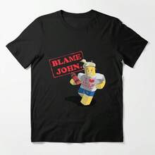 Blame John Funny Meme Robloxs Essential T-Shirt 2026 New Style Short Sleeve Classic Tee Soft Cotton Casual Top Streetwear Gift For Teens Men Women - Black - View 1