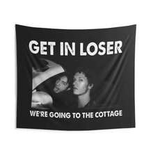 Get In Loser We're Going To The Cottage, Heated Rivalry Tapestry - AS SHOWN - View 2