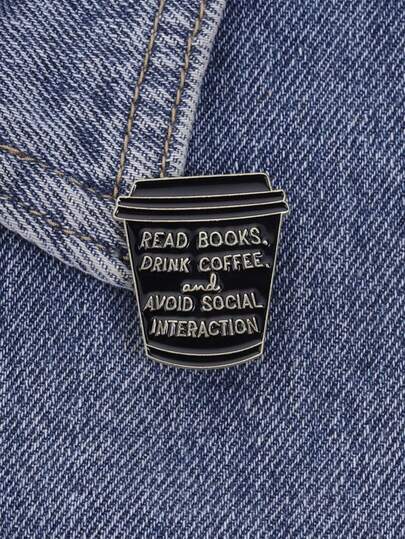 1PC Coffee Cup Enamel Pin, "Read Books Drink Coffee Avoid Social Interaction" Funny Quote Brooch, Vintage Aesthetic Lapel Pin For Backpacks