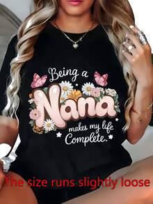Women's "Being A Nana" Floral And Butterfly Print T-Shirt - Gift For Grandma, Round Neck And Short Sleeve Shirt, Comfortable Fit, For Casual Spring-Summer Wear, Machine Washable - Top For Grandma. - Black - View 2