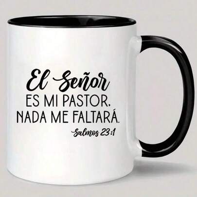 11盎司陶瓷咖啡杯 - 可重复使用的保温旅行杯，印有励志西班牙语名言（El Senor ES MI PASTOR），仅限手洗，白色，咖啡和茶爱好者杯，男女皆宜