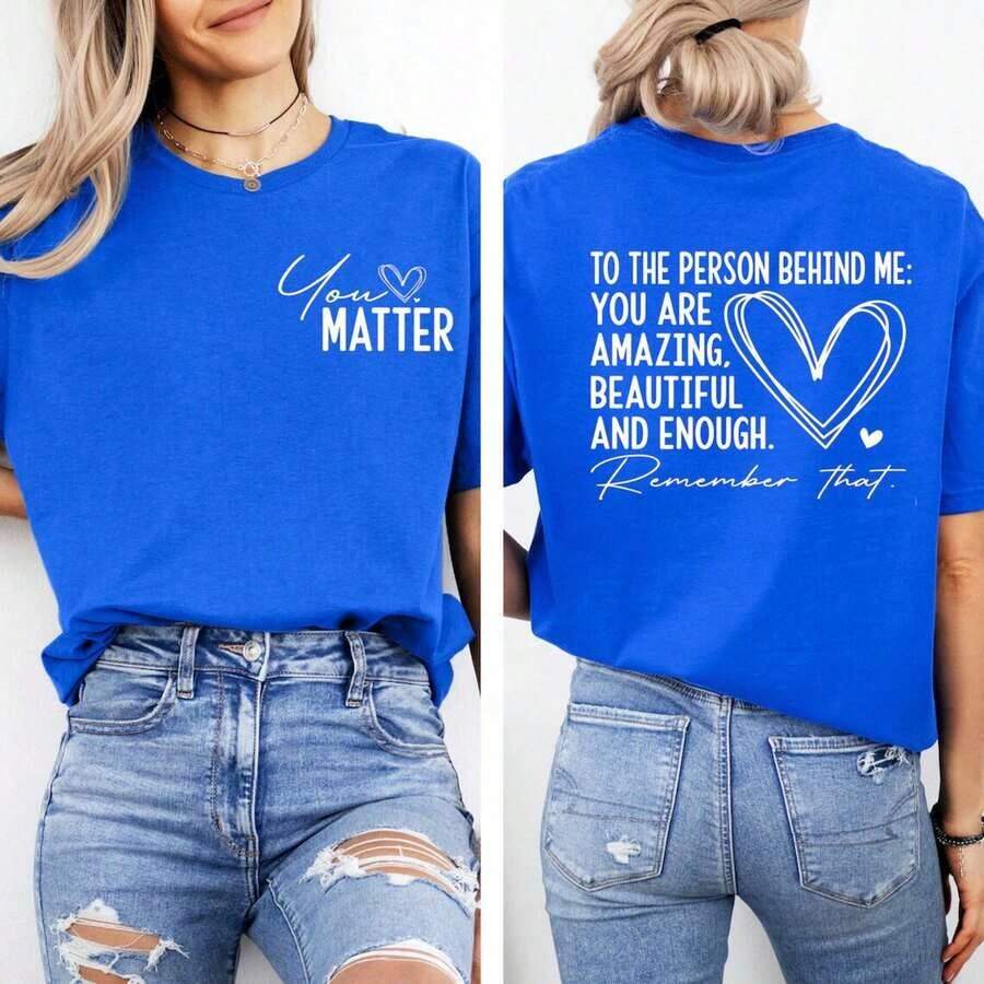 Dear Person Behind Me Shirt, You Matter Shirt, You Are Enough Shirt, Mental Matters Shirt, Kindness ShirtMinimalist Style  Sweatshirt Spring Top Spring Top - Màu xanh lam - Xem 1