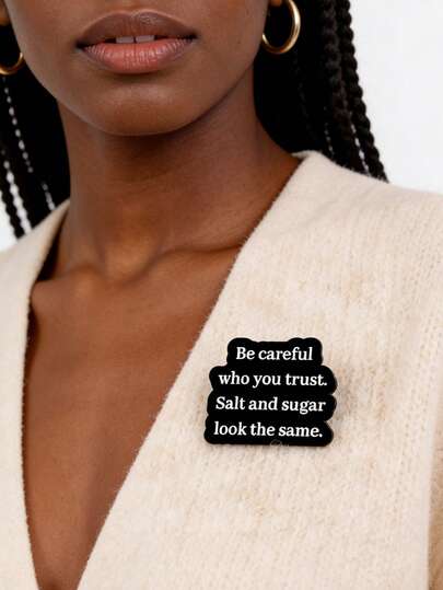 1ชิ้น ระวังคนที่คุณไว้ใจ, เข็มกลัดสร้างสรรค์คำเตือนเกลือและน้ำตาล เข็มกลัดตกแต่งกระเป๋าเป้เข้าชุดกับชุด