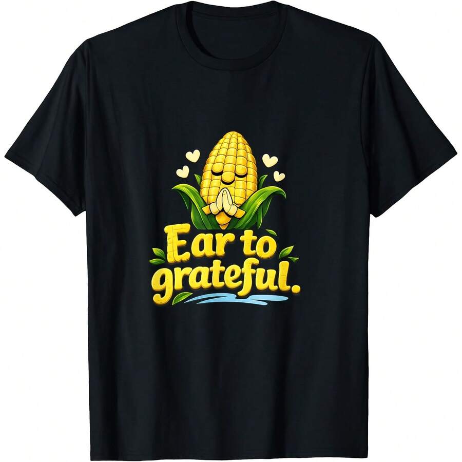 Ear To Grateful Corn Pun Country Farm Graphic T-Shirt All Seasons,220g Pure Cotton Single-Sided Printed Crew Neck Short-Sleeved T-Shirt,Unisex Top,Base Layer - Màu 9 - Xem 1