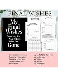 Mi último deseo: Todo lo que necesitas saber después de que me haya ido - Planificador de vida y organizador de testamentos, arreglos funerarios, planificación de herederos, de patrimonio de adultos, manual del recientemente fallecido, final de la vida - Cuaderno de fin de vida útil con colores vibrantes - Ver 7