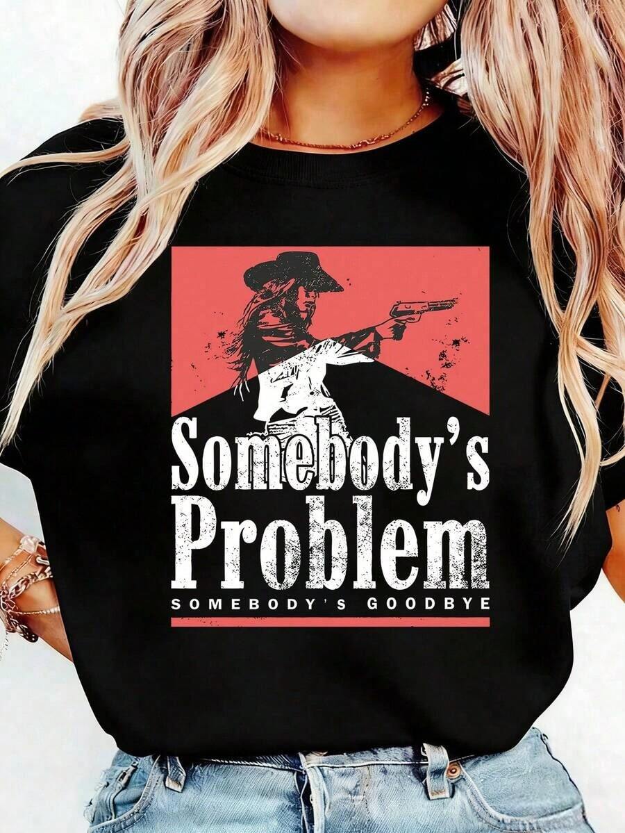 Camiseta Gráfica Vintage - Somebody's Problem, Somebody's Goodbye Cowgirl Rodeo Tops, Ropa Retro Casual 100% Algodón de Manga Corta - Camisetas para Mujer y Hombre - Negro - Ver 1