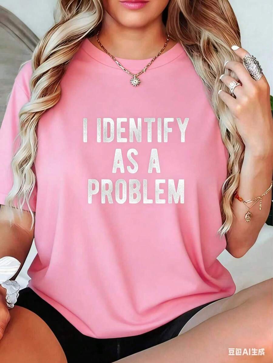 % Cotton I Identify As A Problem Funny Humor Joke Sarcastic Quote-Shirt Comfortable Cotton Short Sleeve-Shirt For Men And Women - 粉色 - 查看 1