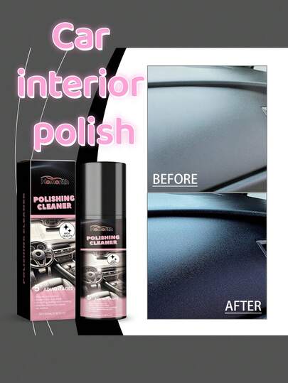 汽车内饰抛光剂 - 翻新、清洁、保护并提升汽车内饰表面的外观