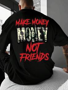 T-shirt tryckt med sloganen 2026 "MAKE MONEY NOT FRIENDS" - stil1 - Visa 7