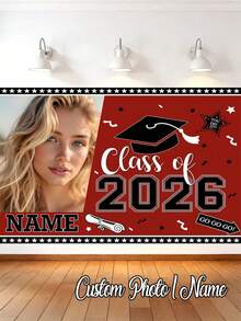 1pc - Customizable Graduation Season Backdrop Fabric, Customizable Name And Portrait. 2026 Graduation Celebration Red Theme Photography Background, Banner With Personalized Text And Graphics, Suitable For High School And College Classrooms, Cake Tables, Home Walls, Outdoor Decor. - Multicolor - View 1