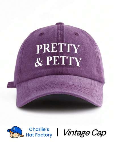 1 Pc Unisex Vintage Washed Baseball Cap - "PRETTY & PETTY" Funny Rhyming Quote Graphic Print - Available In Multi Retro Colors - Soft Texture Adjustable Dad Hat For Sassy Girl & Bestie Gift,Unisex Cowboy Hat,Unisex Beanie, Men's Cowboy Hat,Men's Western Cowboy Hat,Women's Cowboy Hat,Women's Cowgirl Hat,Men's Washed Cap, Women's Straw Hat, Unisex Sun Hat, Men's Adjustable Cap, Women's Visor, Unisex Adjustable Cap, Men's Embroidered Cap, Women's Fedora, Men's Dad Hat, Women's Baseball Cap, Men's Trucker Hat, Unisex Bucket Hat, Women's Washed Cap, Men's Sun Hat, Women's Embroidered Cap, Men's Snapback Cap, Women's Bucket Hat, Unisex Baseball Cap, Women's Beanie, Men's Baseball Cap, Women's Sun Hat, Men's Bucket Hat, Men's Beanie, Women's Beret