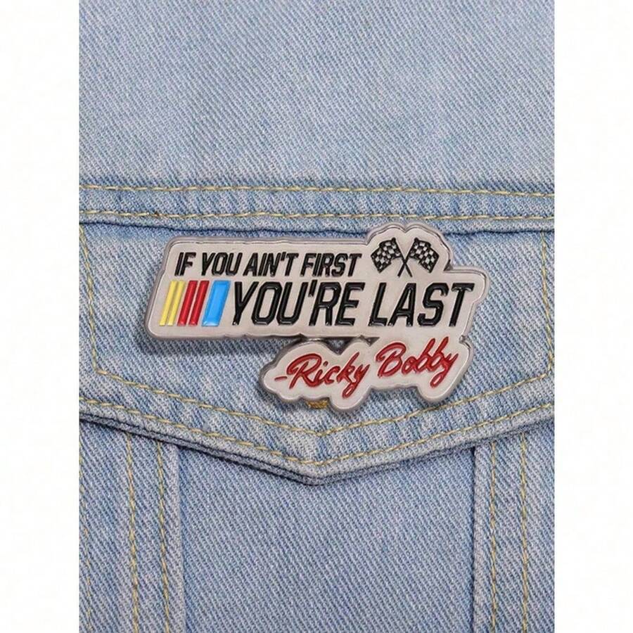 1PC Fun Quote Enamel Pin Customization "If You're Not The First, You're The Last" Brooch Flip Neck Emblem Jewelry Gift For Friends - Multicolor - View 1