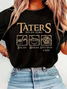 100% Cotton Taters Po-Ta-Toes Boil Em Mash Em Stick Em In A Stew T-Shirt Short Sleeve Round Neck Casual Top For Summer & Spring, Women's Men's Graphic Tee ILV4 - 黑色 - 查看 1